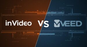 Invideo versus Veed – Which one is right for you?